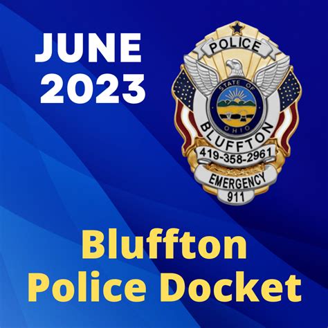 June 2023 Bluffton Police Department docket | Bluffton Icon