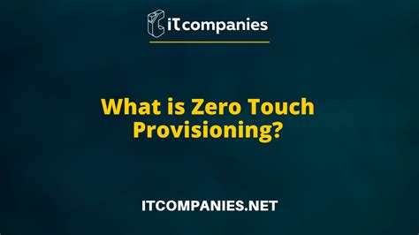 What is Zero Touch Provisioning (ZTP)? A Comprehensive Guide to ...