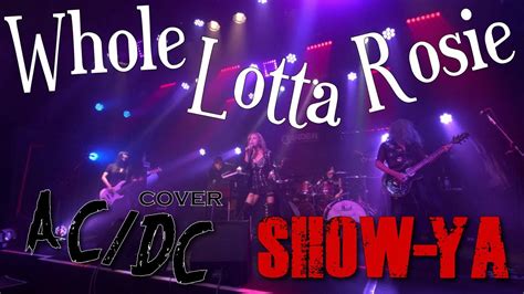 Show Ya Whole Lotta Rosie Acdc Youtube