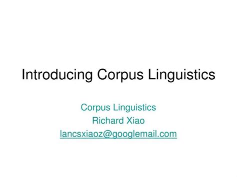 PPT Introducing Corpus Linguistics PowerPoint Presentation Free