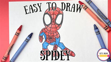 Easy To Draw Spidey 🕷🕸 Youtube