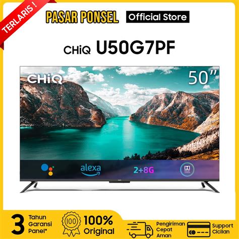 Jual Changhong Chiq U G Pf Led Tv Inch Smart Android Digital K Uhd