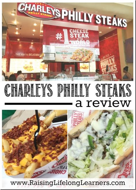 Charleys Philly Steaks | A Review - Raising Lifelong Learners