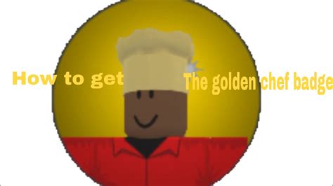 How To Get The Golden Chef Hat Cook Burgers Youtube