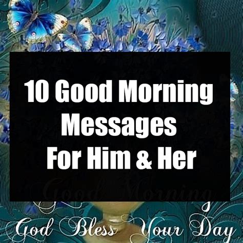 10 Good Morning Messages For Him Her