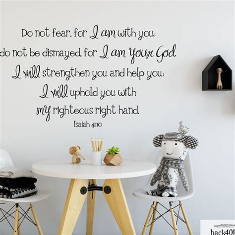 Do Not Fear Isaiah 4110 Vinyl Wall Decal B 011 Etsy