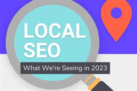 Stay Ahead of These Game-Changing 2023 Local SEO Trends - TrafficSoda