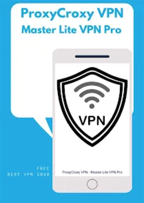 Proxycroxy Vpn Master Lite V For Android Download