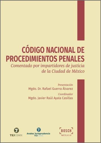 Código Nacional De Procedimientos Penales Comentado Por