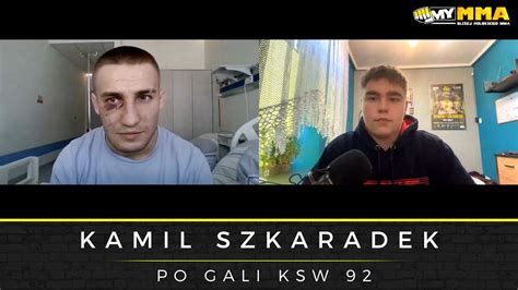 KAMIL SZKARADEK Porażka na KSW 92 Kontuzje po walce Robert