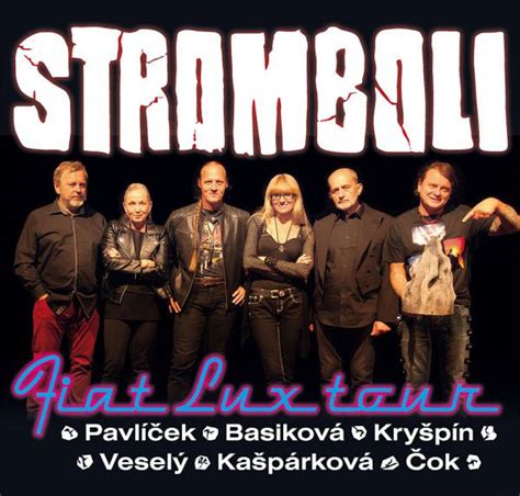 STROMBOLI TICKETPORTAL Vstupenky Na Dosah Divadlo Hudba Koncert