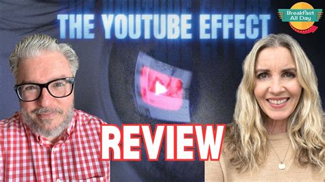 The Youtube Effect Documentary Review Alex Winter Breakfast All Day