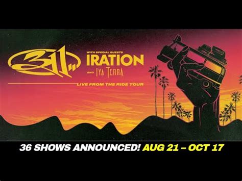 311 Announce 2021 Summer Tour Live From The Ride Tour With Iration