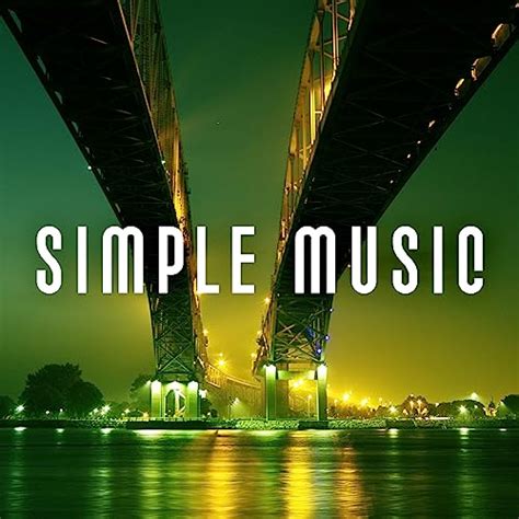 Play Simple Music Calm Man Totally Relax Full Success Great