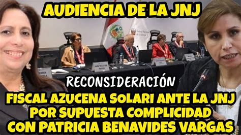 Cas Patricia Benavides Flscal Azucena Solari Escobedo Responde Ante