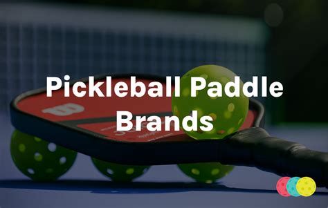 Ranking Pickleball Paddle Brands (From Best to Worst) | The Pickleball ...