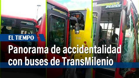 Cada Horas Se Reporta Un Accidente Grave Asociado A Los Buses De