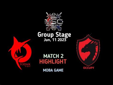 REPLAY MATCH 2 TODAK VS OCCUPY GROUP STAGE MSC 2023 MOBILE