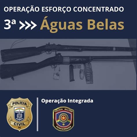 Portal Agreste Violento Armas E Muni Es Foram Apreendidas Em Opera O