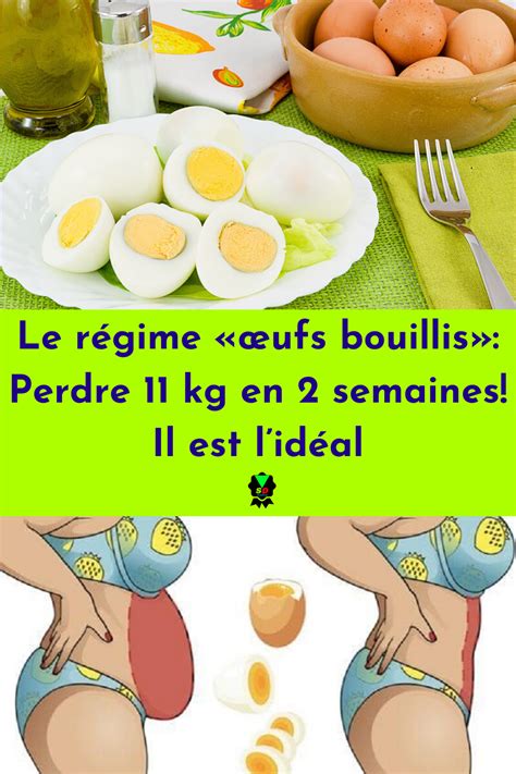 Le régime œufs bouillis Perdre 11 kg en 2 semaines Il est lidéal