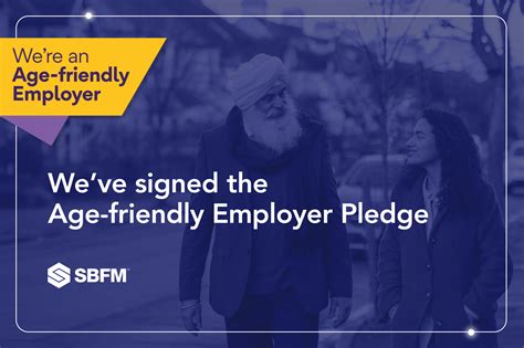 Weve Signed The Age Friendly Employer Pledge Sbfm