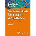 Creo Parametric F R Einsteiger Kurz Und B Ndig Grundlagen Mit