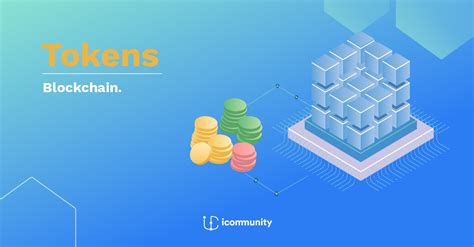 What is a token? Types of tokens - iCommunity