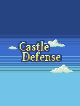 Castle Defense — Web App Game | Browser Craft