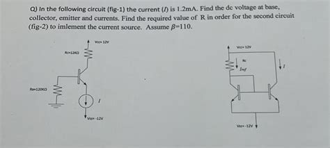 Solved Q In The Following Circuit Fig 1 The Current