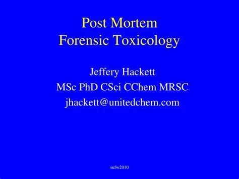 Ppt Post Mortem Forensic Toxicology Powerpoint Presentation Free