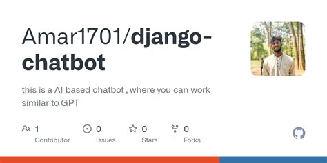 GitHub Amar1701 Django Chatbot This Is A AI Based Chatbot Where