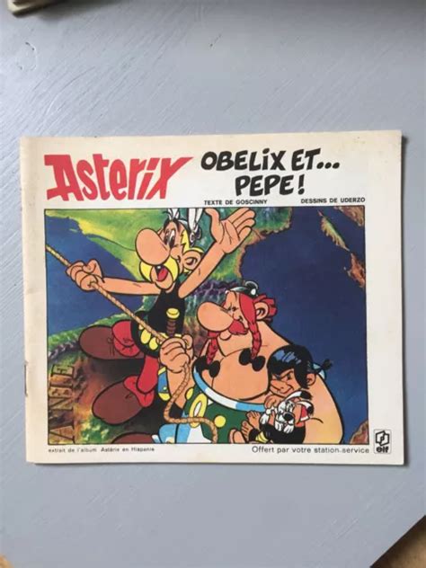 ASTÉRIX OBELIX ET Pepe GOSCINNY UDERZO BD Souple Publicitaire ELF