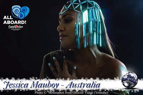 Australia Jessica Mauboy We Got Love That S Eurovision