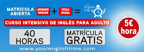 Oferta Curso Intensivo Inglés Para Adultos • Your English Time