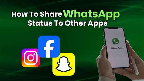 How To Share Whatsapp Status To Other Apps Easy Guide