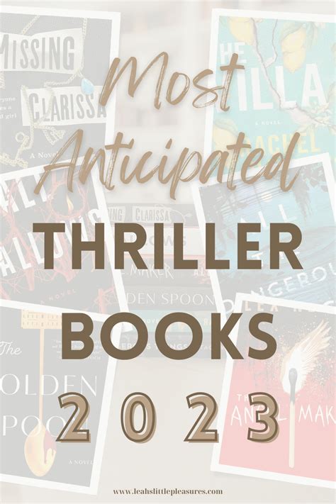 Most Anticipated Thriller Books of 2023 — Leah's Little Pleasures