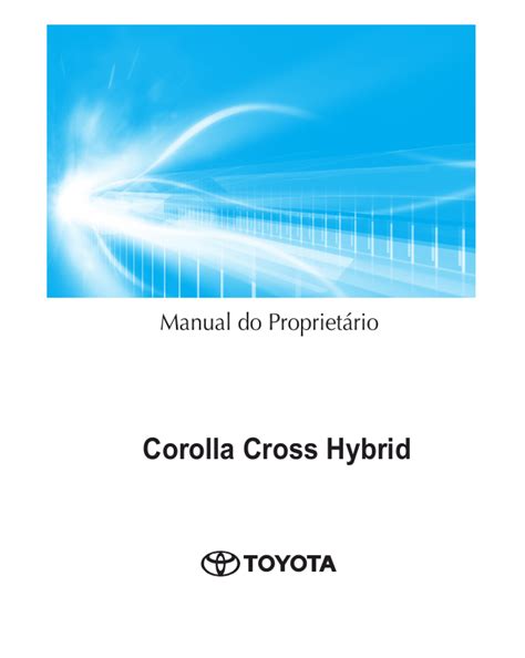 Toyota Corolla Cross Manual Do Propriet Rio Pdf Pages