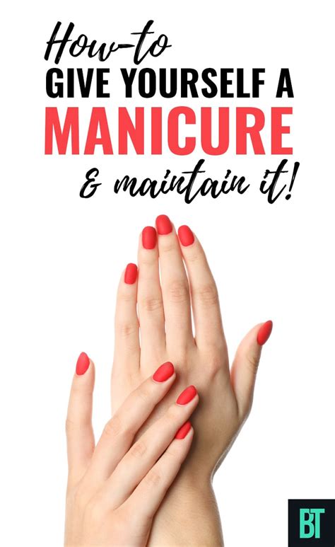 How To Give Yourself A Manicure Step By Step Guide For Perfect Nails