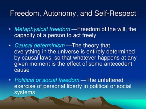 Ppt Freedom Autonomy And Self Respect Powerpoint Presentation Free