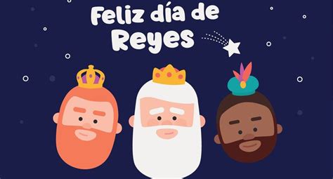 10 imágenes para desear un Feliz Día de Reyes y enviar por WhatsApp