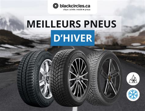 Meilleurs Pneus Performance D Hiver 2024 Blackcircles Ca