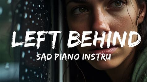 Beautiful Sad Piano Song Instrumental Sad Piano Instrumental Song