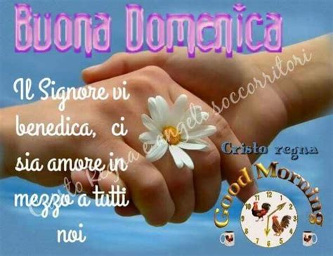 Buona Domenica Il Signore Vi Benedica BuongiornoConGesu It