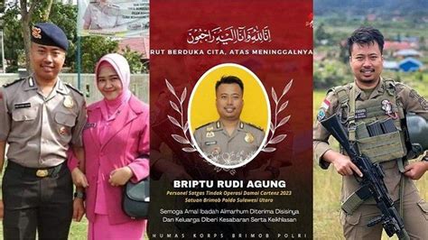 Sosok Briptu Rudi Agung Anggota Brimob Polda Sulut Gugur Ditembak Kkb