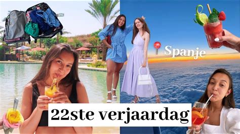 22ste Verjaardagsvlog In Spanje YouTube