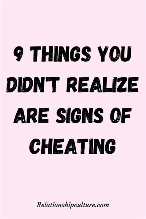 9 Things You Didnt Realize Are Signs Of Cheating Strong Relationship Quotes Making A