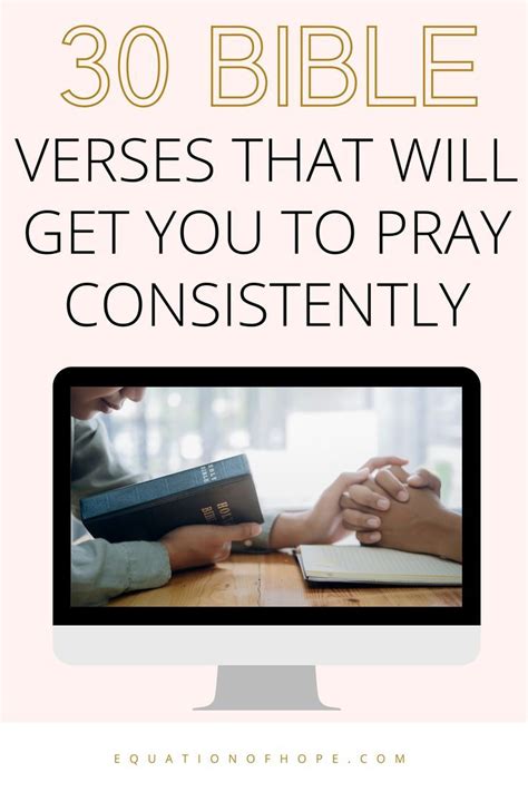 30 bible verses that will get you to pray consistently – Artofit