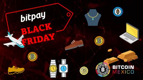 Por Black Friday Bitpay Ofrece Descuentos En Pagos Con Criptomonedas