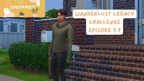 Meet Ty Wanderlust Legacy Challenge Episode 1 The Sims 4