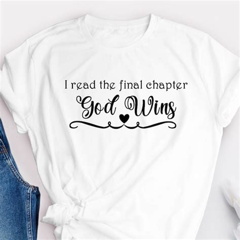 I Read The Last Chapter God Wins Etsy